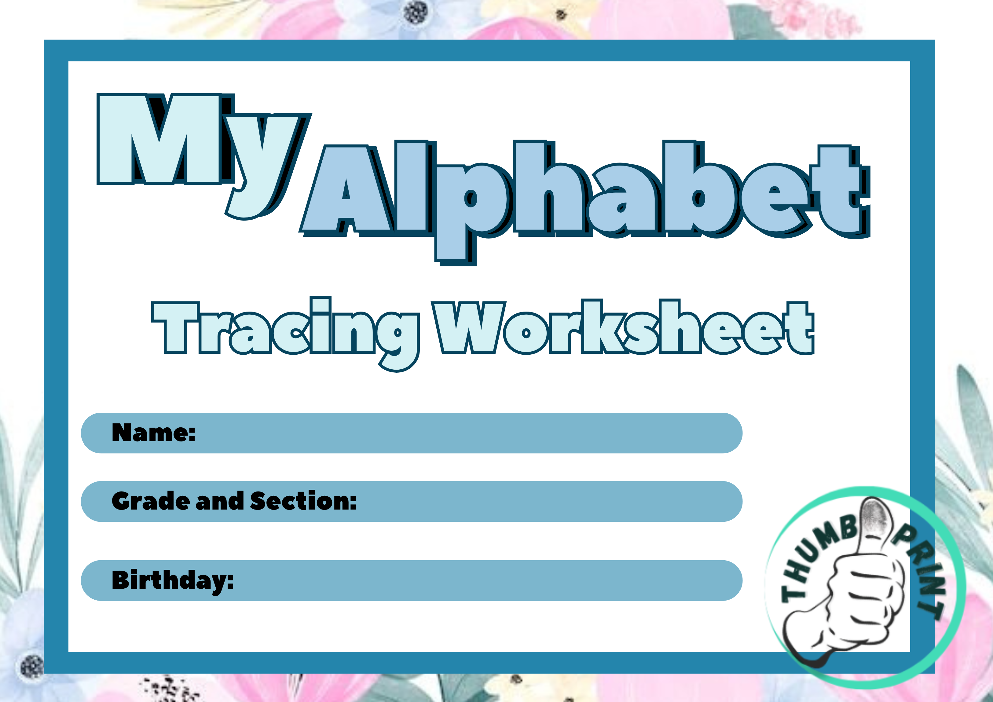 My Alphabet Tracing Worksheet PDF